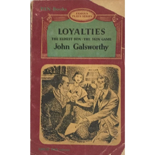 Loyalties By John Galsworthy  Inspire Bookspace Print Books inspire-bookspace.myshopify.com Half Price Books India