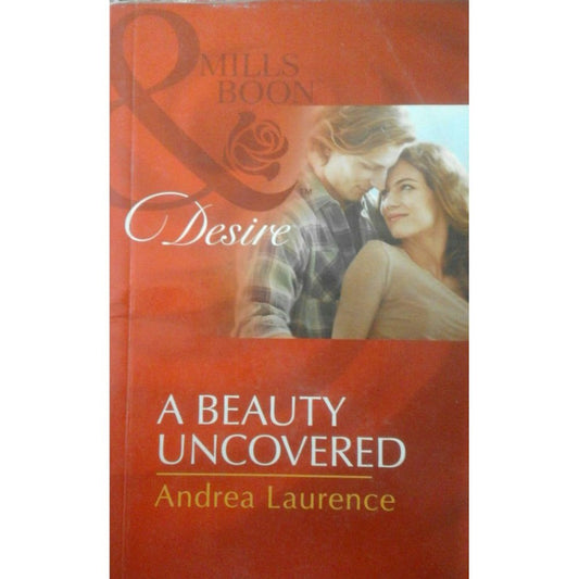A Beauty Uncovered  Andrea Laurence by Mills &amp; boon  Half Price Books India Books inspire-bookspace.myshopify.com Half Price Books India
