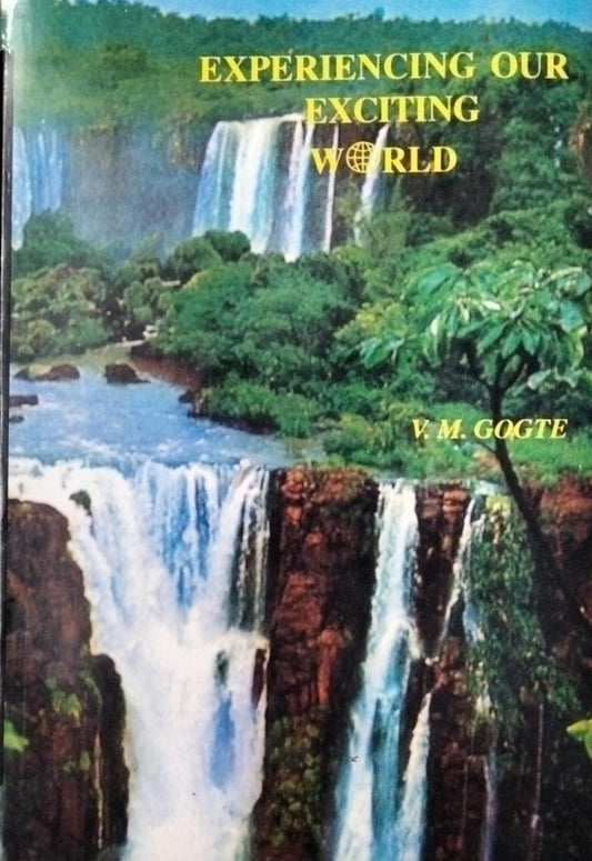 Experiencing Our Exciting World By V M Gogte  Half Price Books India Books inspire-bookspace.myshopify.com Half Price Books India