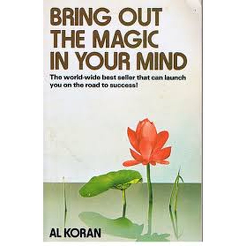 Bring Out The Magic in your Mind  by Al Koran  Half Price Books India Books inspire-bookspace.myshopify.com Half Price Books India