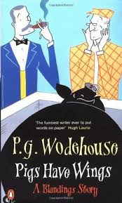 Pigs Have Wings Wodehouse (Blandings Castle) By P.G. Wodehouse  Half Price Books India Books inspire-bookspace.myshopify.com Half Price Books India