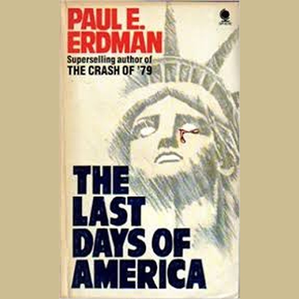 The last days of America by Paul E. Erdman  Half Price Books India Books inspire-bookspace.myshopify.com Half Price Books India