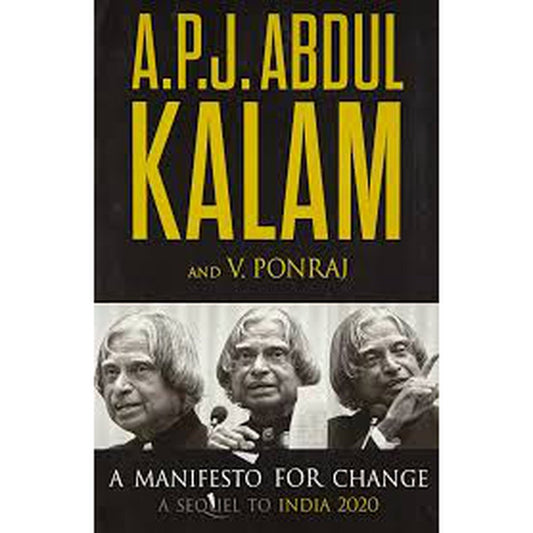 A Manifesto for Change by A.P.J. Abdul Kalam and V. Ponraj  Half Price Books India Books inspire-bookspace.myshopify.com Half Price Books India