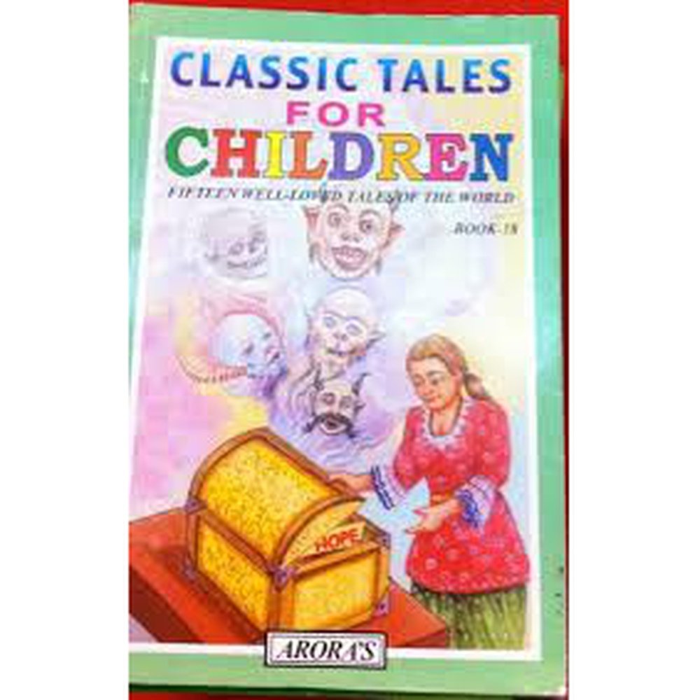 Classic tales for children: Fifteen well-loved tales of the world book 18  Half Price Books India Books inspire-bookspace.myshopify.com Half Price Books India