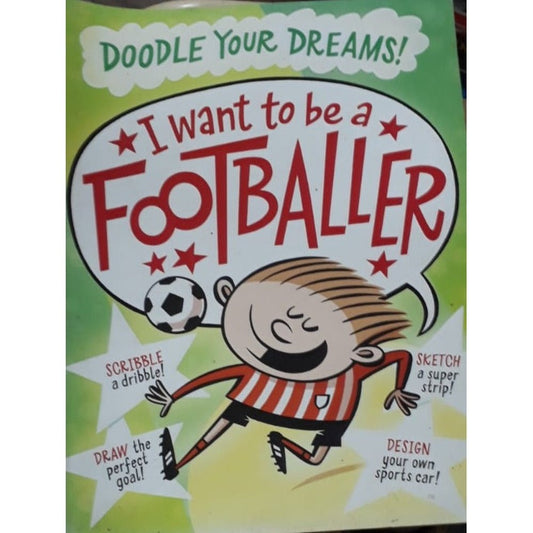 I want to be a Footballer  Half Price Books India Books inspire-bookspace.myshopify.com Half Price Books India
