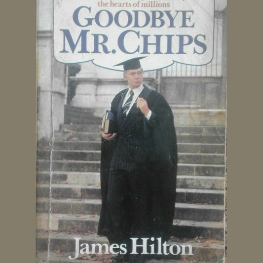 Goodbye Mr. Chips By James Hilton  Half Price Books India Books inspire-bookspace.myshopify.com Half Price Books India