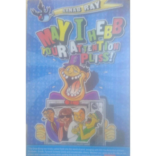 May i hebb your attention pliss by arnab ray  Half Price Books India Books inspire-bookspace.myshopify.com Half Price Books India