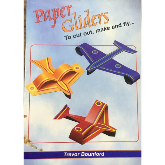 Paper Gliders by Treveor Bounford  Half Price Books India Books inspire-bookspace.myshopify.com Half Price Books India