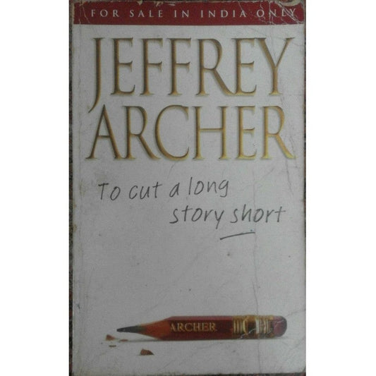 To Cut A Long Story Short By Jeffrey Archer  Half Price Books India Books inspire-bookspace.myshopify.com Half Price Books India