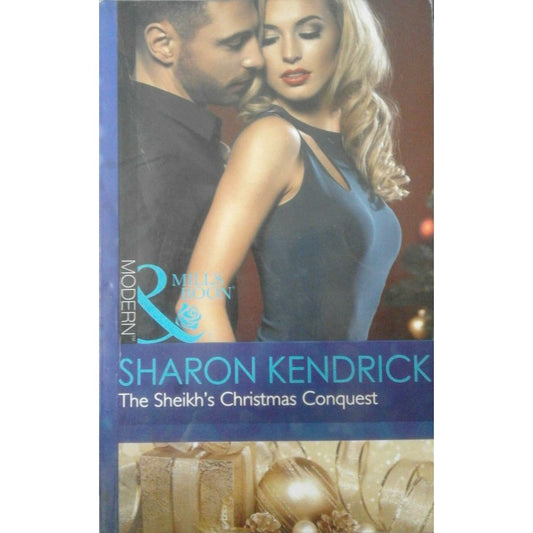 Sharon Kendrick The Sheikh's Christmas Conquest by Mills &amp; Boon  Half Price Books India Books inspire-bookspace.myshopify.com Half Price Books India