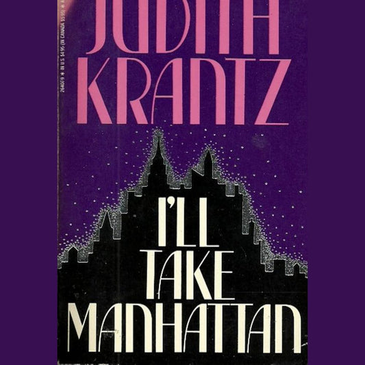 I'll Take Manhattan by Judith Krantz  Half Price Books India Books inspire-bookspace.myshopify.com Half Price Books India