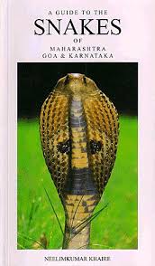 A guide to the snakes of Maharashtra, Goa &amp; Karnataka By Neelimkumar Khaire  Half Price Books India Books inspire-bookspace.myshopify.com Half Price Books India