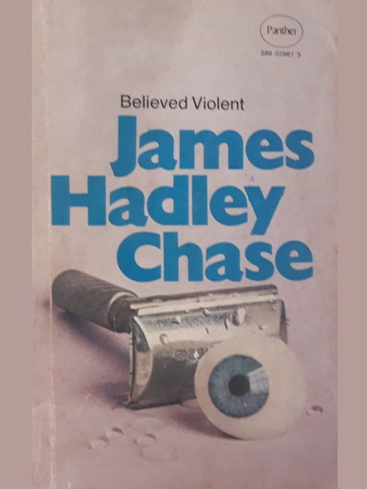 Believed Violent by James Hadley Chase  Half Price Books India Books inspire-bookspace.myshopify.com Half Price Books India
