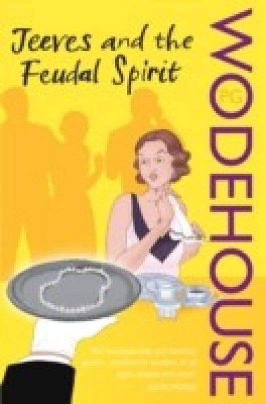Jeeves and the Feudal Spirit (Jeeves #11) by P.G. Wodehouse  Half Price Books India Books inspire-bookspace.myshopify.com Half Price Books India