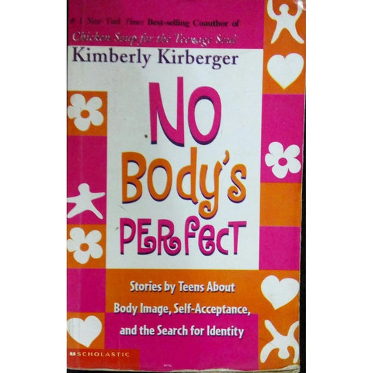 No Body's Perfect by Kimberly Kirberger  Half Price Books India Books inspire-bookspace.myshopify.com Half Price Books India
