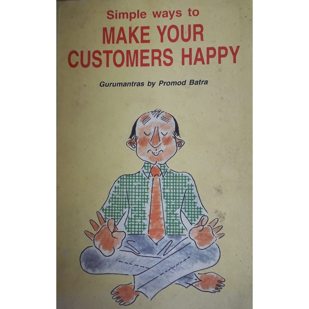 Simple Ways To Make Your Customers Happy by Promod Batra  Half Price Books India Books inspire-bookspace.myshopify.com Half Price Books India