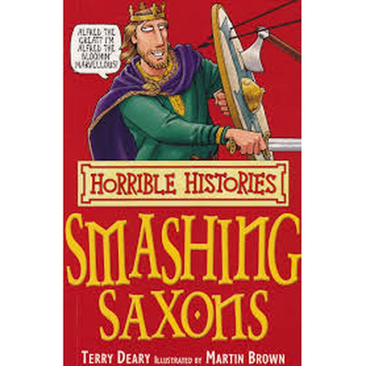 Smashing Saxons by Terry Deary and Martin Brown  Half Price Books India Books inspire-bookspace.myshopify.com Half Price Books India
