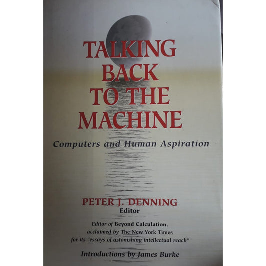 Talking Back To The Machine by Peter J. Denning  Half Price Books India Books inspire-bookspace.myshopify.com Half Price Books India