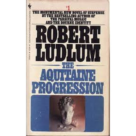 The Aquitaine Progression by Robert Ludlum  Half Price Books India Books inspire-bookspace.myshopify.com Half Price Books India