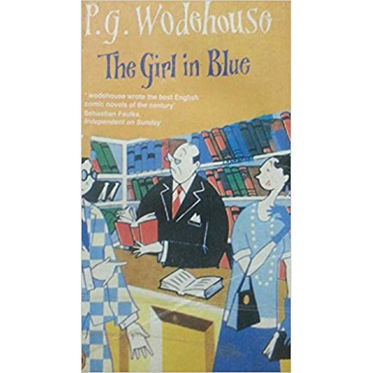 The girl in blue By P G Wodehouse  Half Price Books India Books inspire-bookspace.myshopify.com Half Price Books India