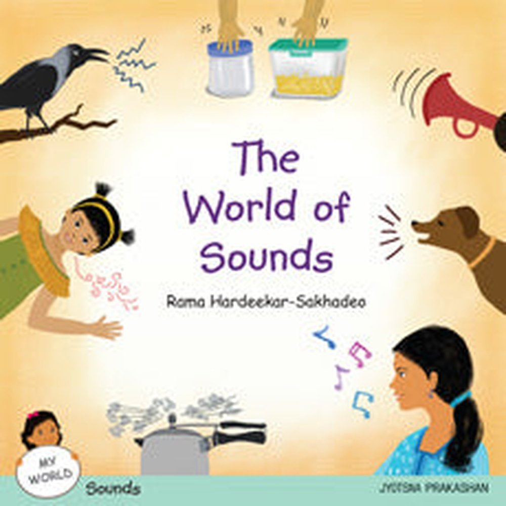 The World of Sounds (My World series : Sounds)